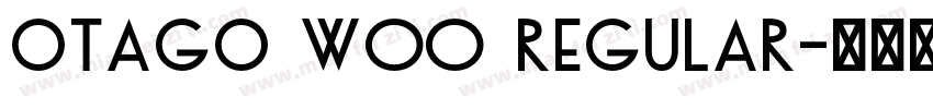 Otago W00 Regular字体转换